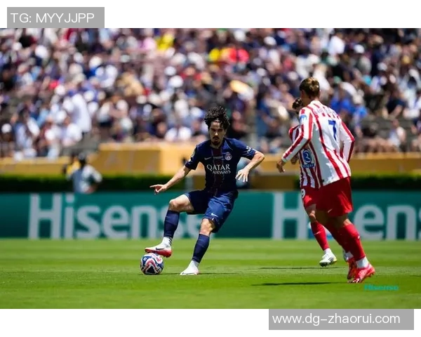 巴黎对阵马竞精彩视频直播全程回顾与赛后分析